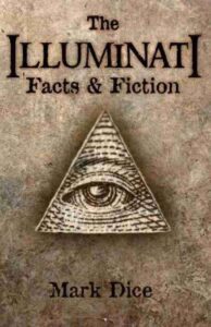 The Illuminati: Myth and Reality